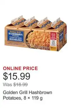Costco Golden Grill Hashbrown Potatoes, 8 × offer