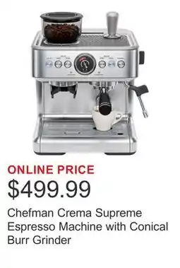 Costco Chefman Crema Supreme Espresso Machine with Conical Burr Grinder offer