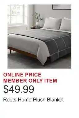 Costco Roots Home Plush Blanket offer