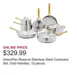 Costco GreenPan Reserve Stainless Steel Cookware Set, Gold Handles, 12-pieces offer