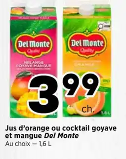 Val-Mont Jus d'orange ou cocktail goyave et mangue Del Monte offer