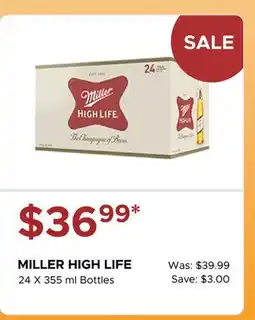 The Beer Store MILLER HIGH LIFE offer
