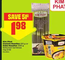 Chalo FreshCo Kim Phat Instant Noodles 120 g or Soba Noodles 300 g offer