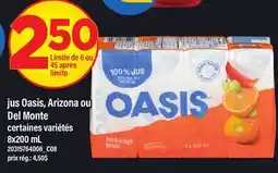 Maxi JUS OASIS, ARIZONA OU DEL MONTE offer