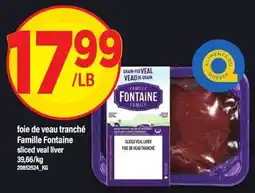 Maxi FOIE DE VEAU TRANCHÉ FAMILLE FONTAINE | SLICED VEAL LIVER offer