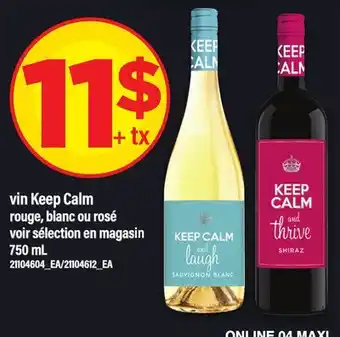 Maxi VIN KEEP CALM ROUGE, BLANC OU ROSÉ offer