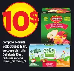 Maxi COMPOTE DE FRUITS GOGO SQUEEZ 12 UN. OU COUPE DE FRUITS DEL MONTE 16 UN offer