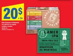 Maxi BIÈRE BRASSEUR DE MONTRÉAL offer