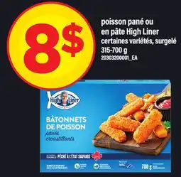 Maxi POISSON PANÉ OU EN PÂTE HIGH LINER offer
