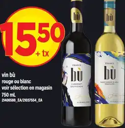 Maxi VIN BÙ ROUGE OU BLANC offer