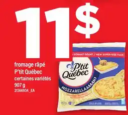 Maxi FROMAGE RÂPÉ P'TIT QUÉBEC offer