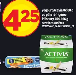 Maxi YOGOURT ACTIVIA, 8X100 G OU PÂTE RÉFRIGÉRÉE PILLSBURY offer