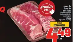 Metro FLANC DE PORC FRAIS | FRESH PORK SIDE RIBS offer