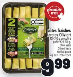 Metro PÂTES FRAÎCHES FARCIES OLIVIERI | OLIVIERI FRESH STUFFED PASTA offer