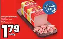 Metro SIMILI POULET GASPÉSIEN | GASPÉSIEN MOCK CHICKEN offer