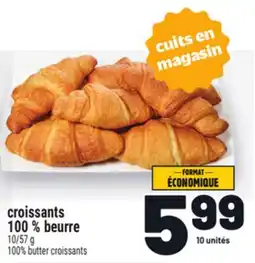 Metro CROISSANTS 100 % BEURRE | 100% BUTTER CROISSANTS offer
