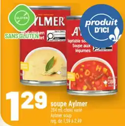 Metro SOUPE AYLMER | AYLMER SOUP offer