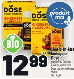 Metro SHOT BIEN-ÊTRE BIOLOGIQUE DOSE | DOSE ORGANIC WELLNESS SHOTS offer