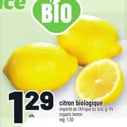 Metro CITRON BIOLOGIQUE | ORGANIC LEMON offer