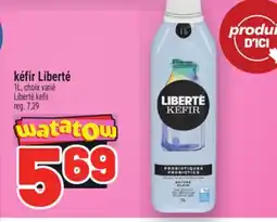 Metro KÉFIR LIBERTÉ | LIBERTÉ KEFIR offer