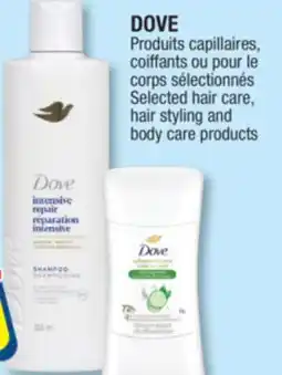 Jean Coutu DOVE Selected hair care, hair styling and body care products offer
