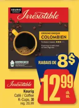 Jean Coutu IRRESISTIBLE Keurig Coffee offer