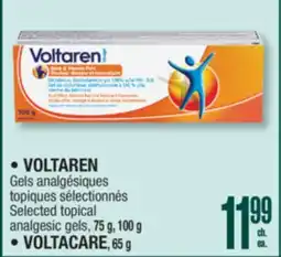 Jean Coutu VOLTAREN Selected topical analgesic gels, VOLTACARE offer