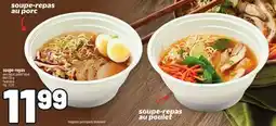 Metro SOUPE-REPAS AU PORC,SOUPE-REPAS AU POULET offer