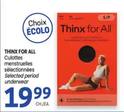 Uniprix THINX FOR ALL Culottes menstruelles sélectionnées / Selected period underwear offer
