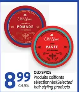 Uniprix OLD SPICE Produits coiffants sélectionnés/Selected hair styling products offer