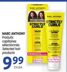 Uniprix MARC ANTHONY Produits capillaires sélectionnés/ Selected hair products offer