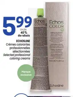 Uniprix ECHOSLINE Crèmes colorantes professionnelles sélectionnées/ Selected professional coloring creams offer