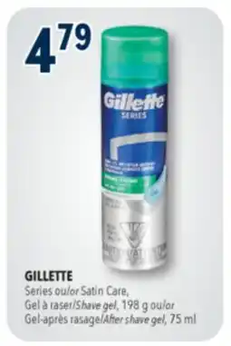 Familiprix GILLETTE, Series or Satin Care, Shave gel, 198 g or After shave gel, 75 ml offer