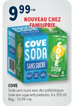 Familiprix COVE Soda zero sugar with prebiotics offer