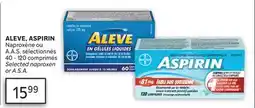 Brunet ALEVE, ASPIRIN Naproxène ou A.A.S. sélectionnés offer