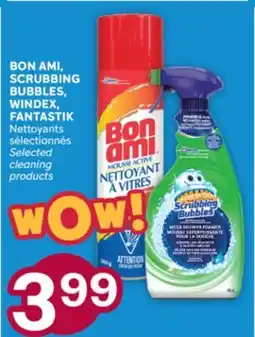 Brunet BON AMI, SCRUBBING BUBBLES, WINDEX, FANTASTIK Nettoyants sélectionnés offer