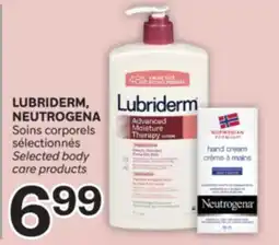 Brunet LUBRIDERM, NEUTROGENA Soins corporels sélectionnés offer