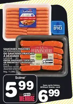 Marches Tradition LA FERNANDIÈRE OR LAFLEUR FRESH SAUSAGES, COCKTAIL OR BREAKFAST SAUSAGES offer