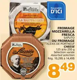Marches Tradition ALEXIS DE PORTNEUF CHEESE offer