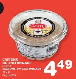 Marches Tradition NOREL CRETONS OR CRETONNADE offer