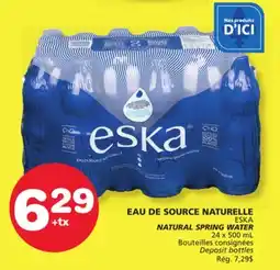 Marches Tradition ESKA NATURAL SPRING WATER offer