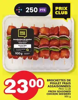 Marches Tradition PRIX CLUB FRESH SEASONED CHICKEN SKEWERS offer