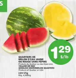 Marches Tradition YELLOW OR RED SEEDLESS WATERMELON QUARTERS offer