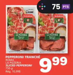 Marches Tradition ROMA LA PIZZERIA SLICED PEPPERONI offer