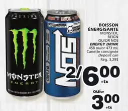 Marches Tradition MONSTER, REIGN OR NOS ENERGY DRINK offer