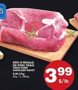Marches Tradition FRESH PORK SHOULDER ROAST offer