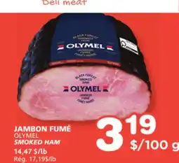 Marches Tradition OLYMEL SMOKED HAM offer