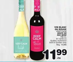 Marches Tradition KEEP CALM WHITE OR RED WINE offer