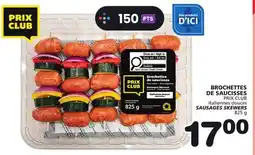 Marches Tradition PRIX CLUB SAUSAGES SKEWERS offer