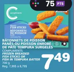 Marches Tradition COMPLIMENTS FROZEN BREADED FISH STICKS OR FISH IN TEMPURA BATTER offer